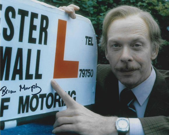 Brian Murphy 10x8 signed in Black George and Mildred