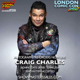 Craig Charles Pre-order London Comic Con Spring 2026 LCCS2026