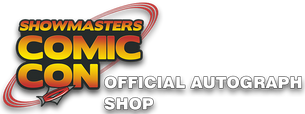 Showmasters Comic Con Official Autograph Shop