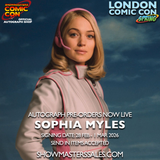 Sophia Myles Pre-order London Comic Con Spring LCCS2026