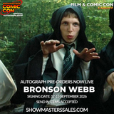 Bronson Webb Pre-order Film and Comic Con Cardiff 2026 FCCC2026